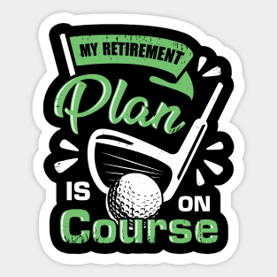 Golfing Retirement Golf Player Retired Golfer Gift Sticker